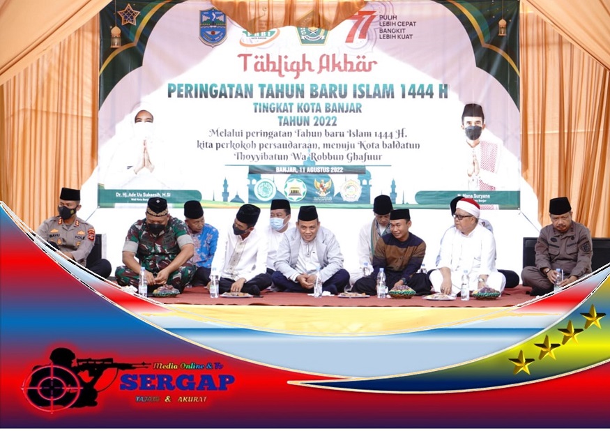 Pemkot Banjar Selenggarakan Tabligh Akbar dengan Tema " Kita Perkokoh Persaudaraan Menuju Kota Banjar Baldatun Toyyibatun WA Robbun Ghofur"