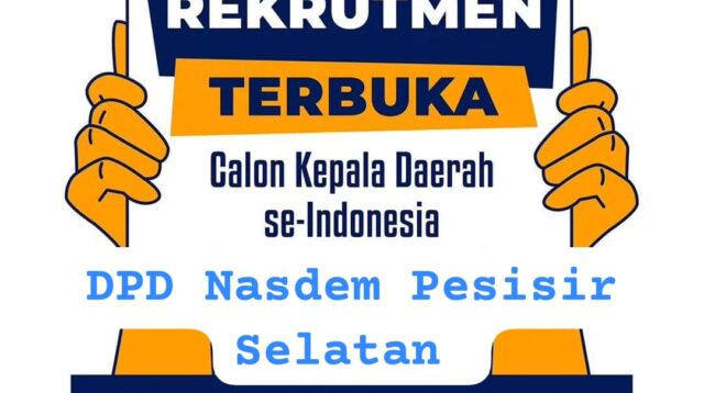 DPD Nasdem Pessel Sumbar Buka Pendaftaran Bacalon Kepala Daerah