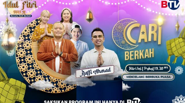 Cari Berkah BTV Spesial Lebaran : Raffi Ahmad Datang Untuk Minta Maaf ke Sule