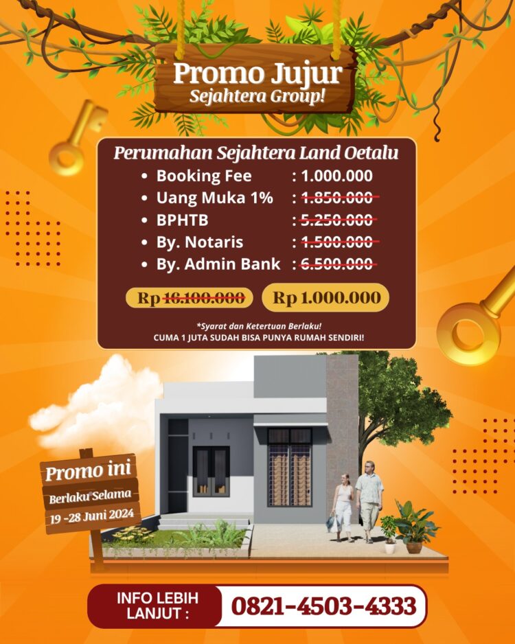 Promo 'JUJUR' Sejahtera Group: Cuma 1 Juta Dapat Rumah di Lippo Plaza!