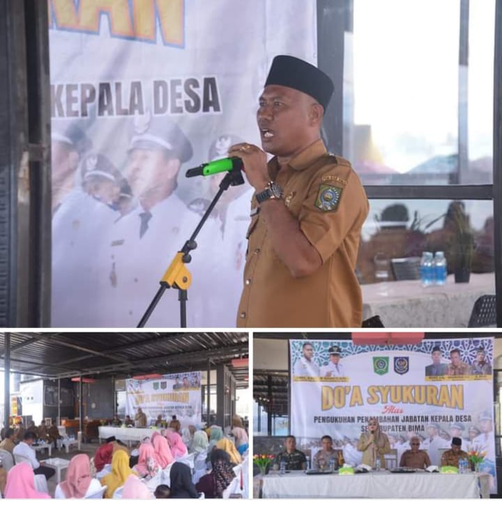 Bupati Bima Hadiri Doa Syukuran Pengukuhan Kepala Desa Bupati Bima Hadiri Doa Syukuran Pengukuhan Kepala Desa