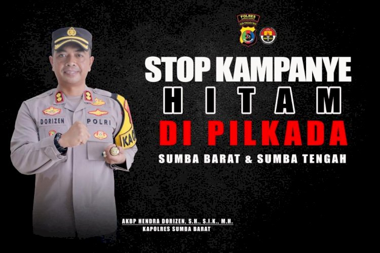 Stop Kampanye Hitam di Pilkada Sumba Barat dan Sumba Tengah Stop Kampanye Hitam di Pilkada Sumba Barat dan Sumba Tengah