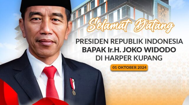 Presiden Joko Widodo Kunjungi NTT: Harper Hotel Kupang Jadi Pilihan Utama