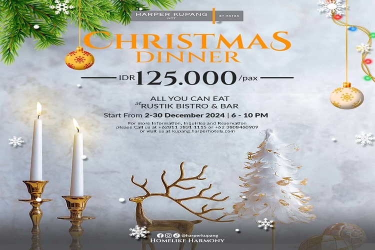 Rayakan Natal yang Hangat di Harper Hotel Kupang dengan Christmas Dinner Spesial