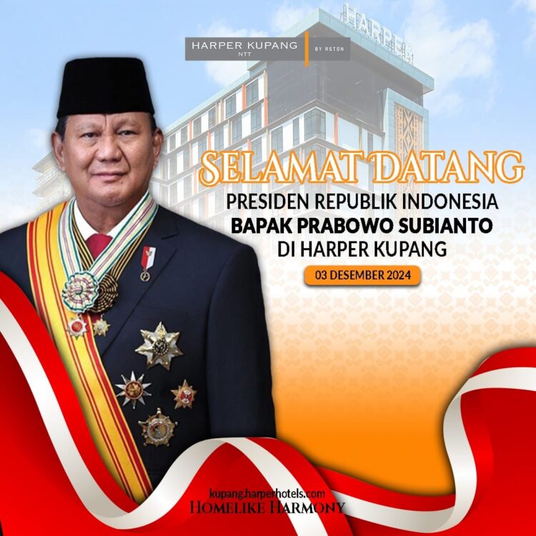 Harper Kupang Hotel Pilihan Presiden Prabowo Sejak Dilantik Menjadi Presiden ke-8 Republik Indonesia