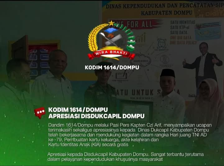 Peringati Hari Juang TNI AD Ke-79, Kodim 1614/Dompu Apresiasi Pelayanan Disdukcapil