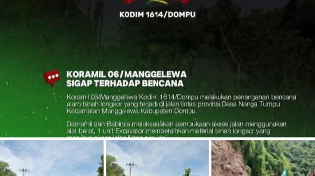 Danramil 1614-06/Manggelewa Lettu Inf Ilham Pimpin Penanganan Bencana Longsor Di Tanjakan Nanga Tumpu