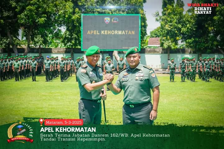 Apel Kehormatan Menyambut Danrem 162/Wira Bhakti