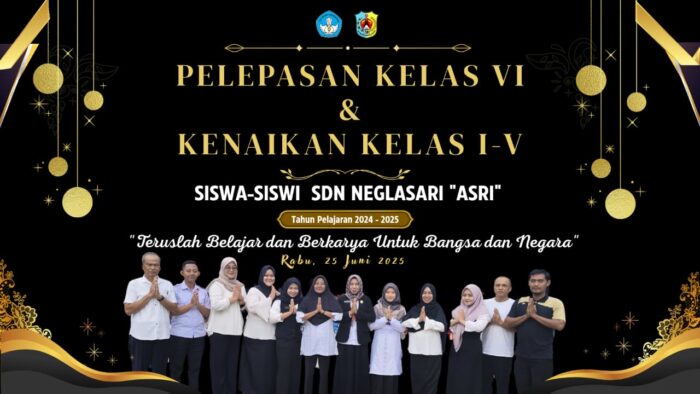 Pelepasan Siswa Kelas VI dan Kenaikan Kelas SDN Neglasari Berlangsung Khidmat dan Penuh Makna Pelepasan Siswa Kelas VI dan Kenaikan Kelas SDN Neglasari Berlangsung Khidmat dan Penuh Makna