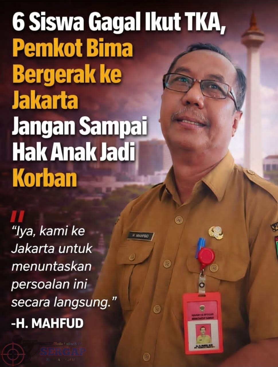 6 Siswa Gagal Ikut TKA, Pemkot Bima Bergerak ke Jakarta: Jangan Sampai Hak Anak Jadi Korban