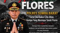 Pray For Flores"Polres Sumba Barat Berduka Cita Atas Gempa Yang Menimpa Tanah Flores