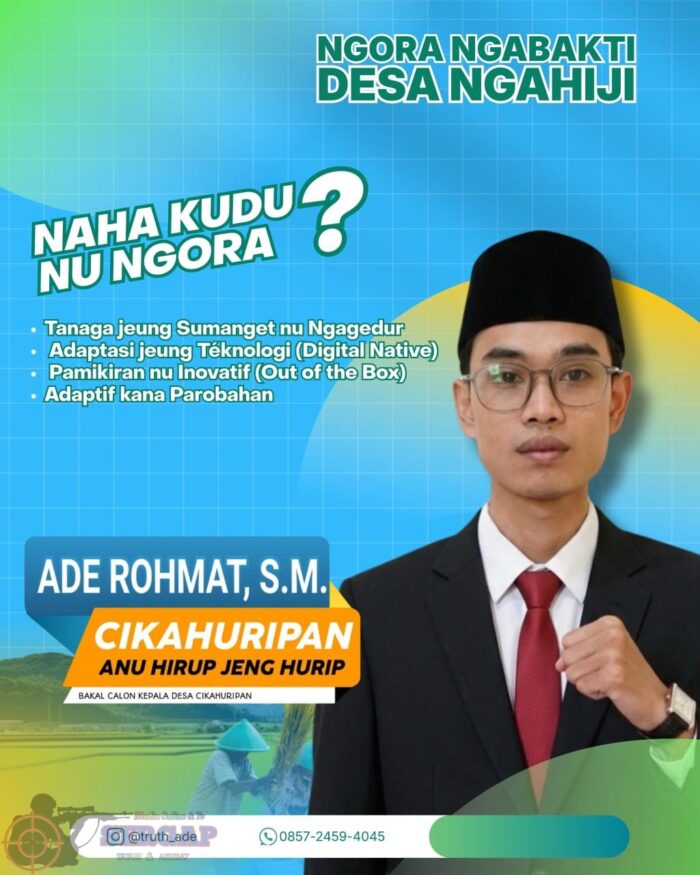 Ade Rohmat Siap Mencalonkan Kepala Desa Cikahuripan, Program Kerja Nyata, Fokus Ekonomi, Wisata dan Transparansi