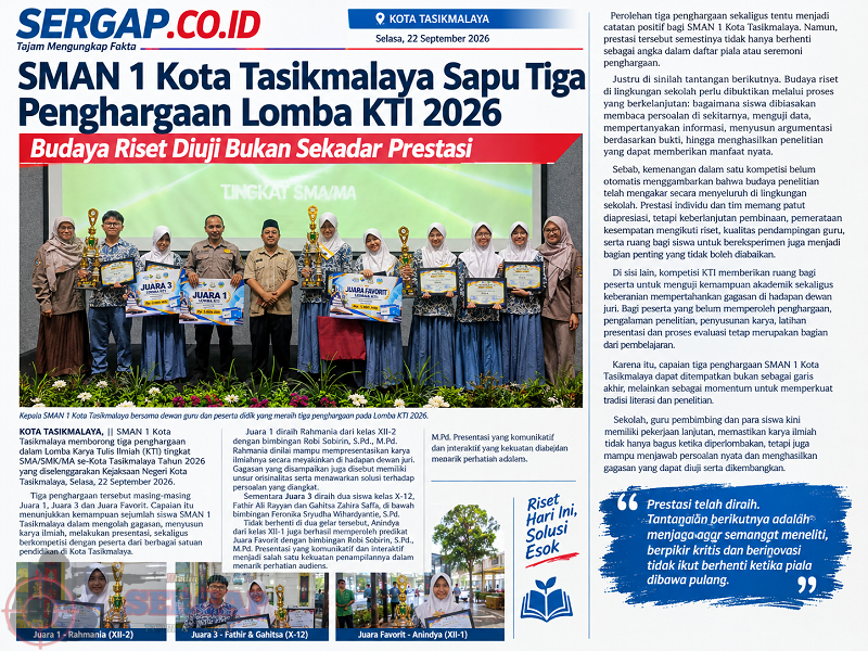 SMAN 1 Kota Tasikmalaya Sapu Tiga Penghargaan Lomba KTI 2026, Budaya Riset Diuji Bukan Sekadar Prestasi