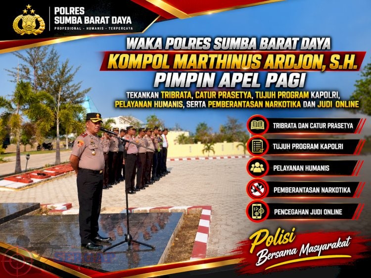 Waka Polres, Kompol Marthinus Ardjon, S.H. Pimpin Apel Pagi, Tekankan Tribrata, Catur Prasetya, Tujuh Program Kapolri.